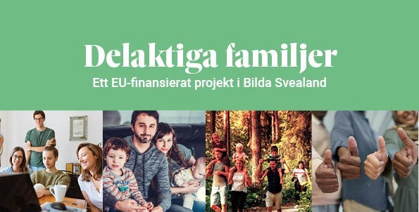 Grön banderoll med "Delaktiga familjer" och foton på olika familjer och människor som ger tummen upp.