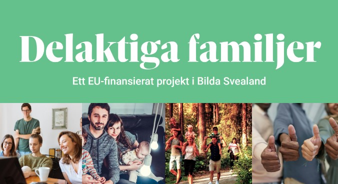 Fyra bilder av familjer och grupper med den svenska texten "Delaktiga familjer" ovanför.