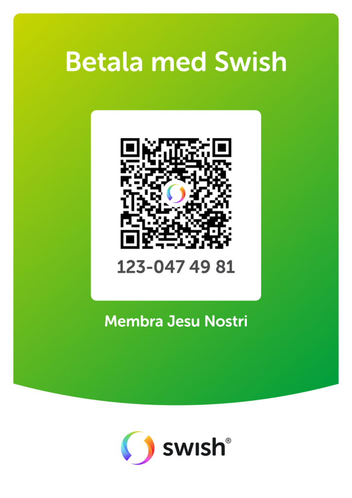 Swish betalskylt med QR-kod, nummer 123-047 49 81 och texten "Membra Jesu Nostri".