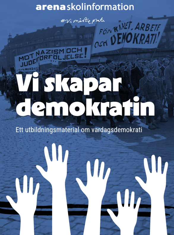 Illustration av uppsträckta händer och protestskyltar med texten "Vi skapar demokratin" och "Ett utbildningsmaterial.