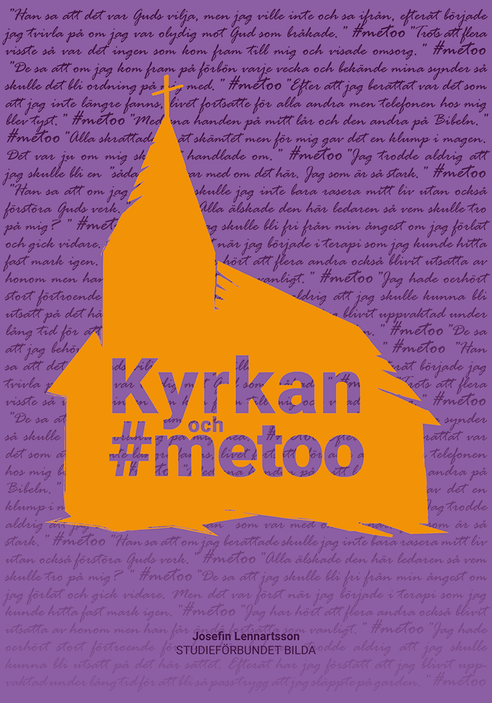 En stiliserad kyrkosilhuett med texten "Kyrkan och #metoo" över handskriven svensk text.