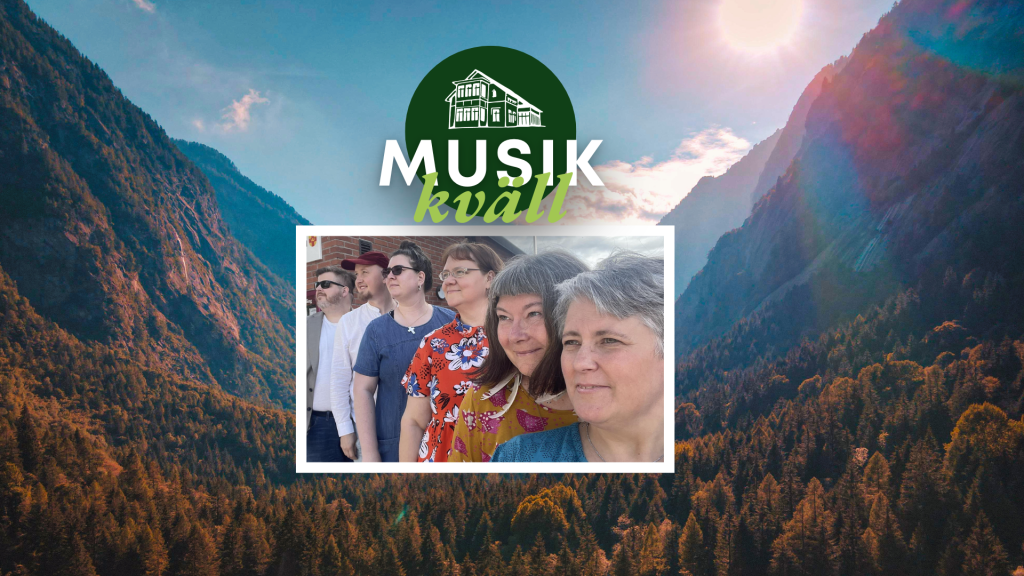 En grupp om sex personer utomhus, med ett fjällandskap och texten "Musikkväll" ovanför dem.