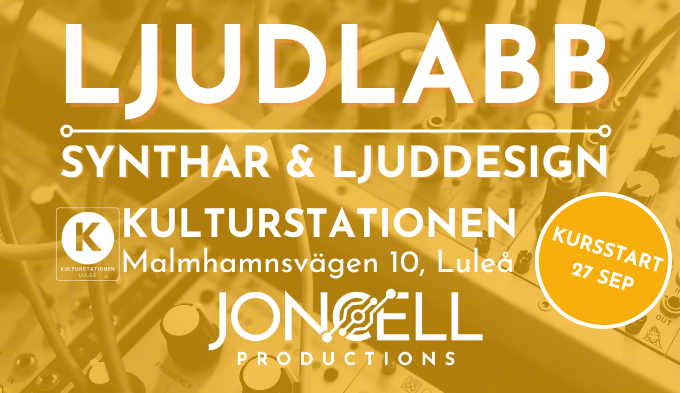 Gul affisch för ”Ljudlabb”, en kurs i synt- och ljuddesign, med information om evenemanget och kursstartdatum.