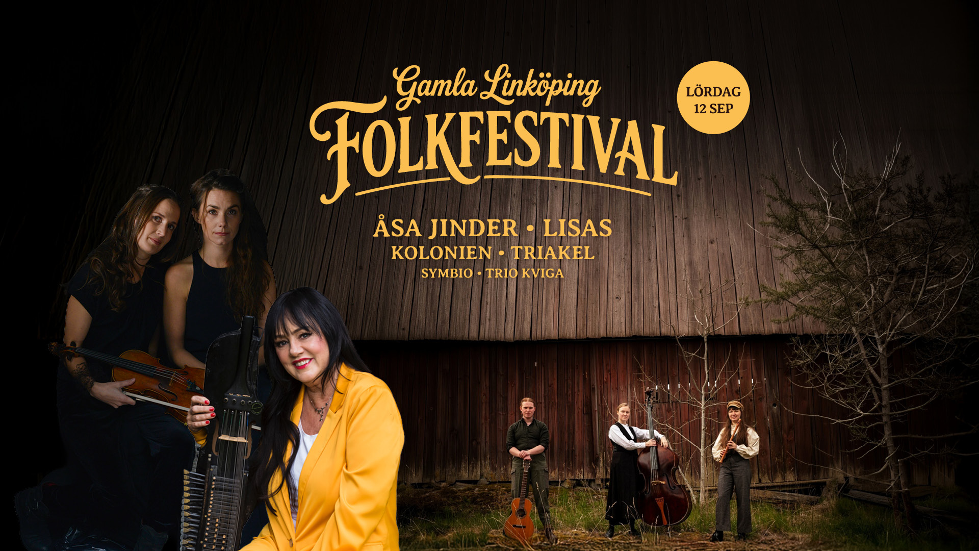 Affisch för en folkfestival med musiker, en ladugård i bakgrunden, information om evenemanget och namnen på de medverkande artisterna.